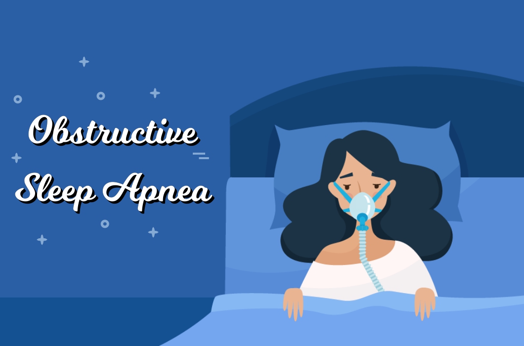 Obstructive Sleep Apnea