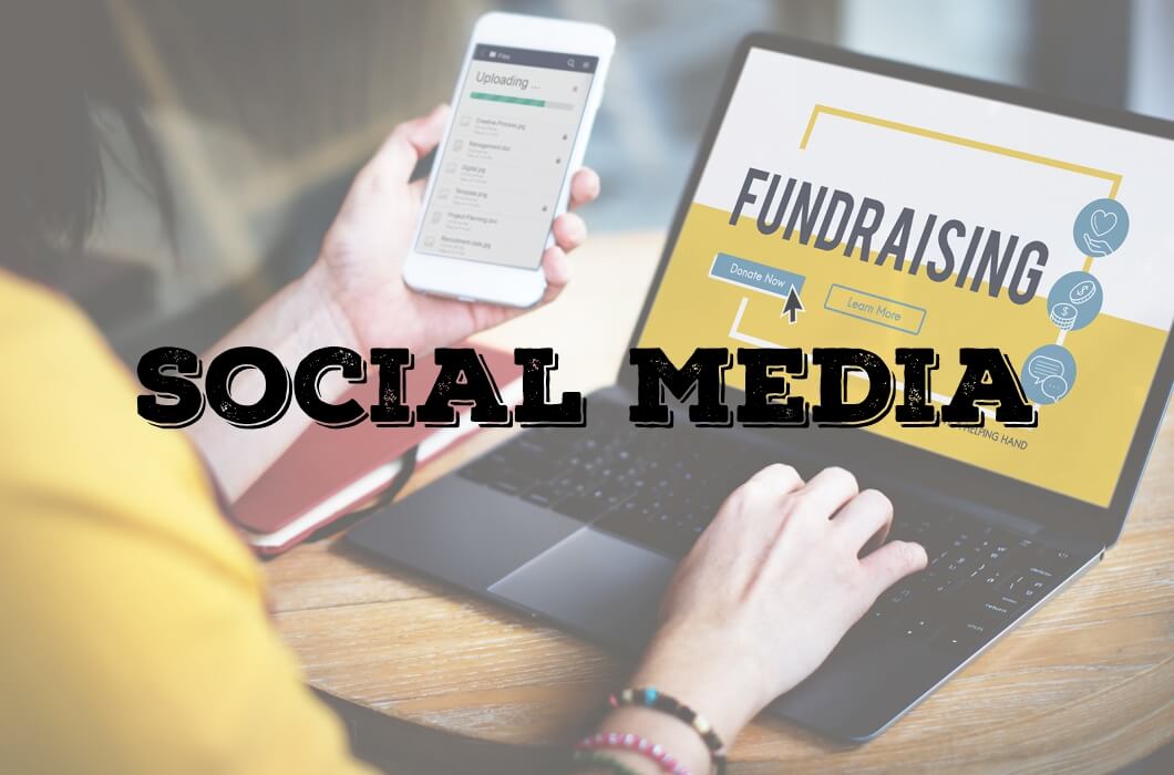 Social Media: Understanding the Impact of Social Media on  Online fundraising