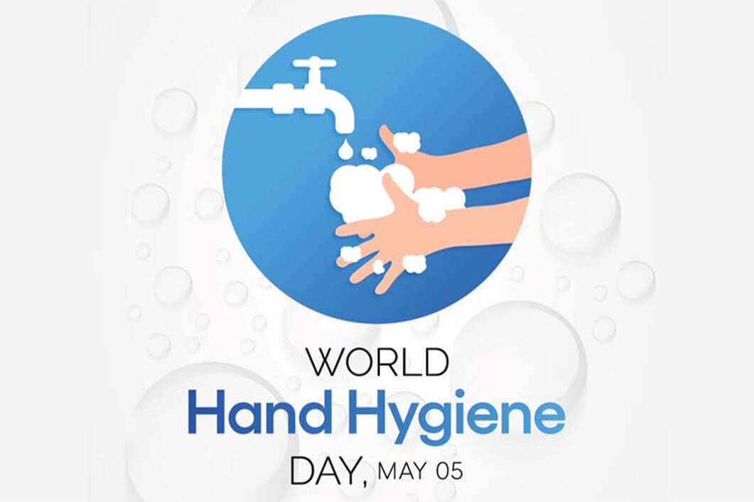 Clean Hands, Save Lives: Observing World Hand Hygiene Day